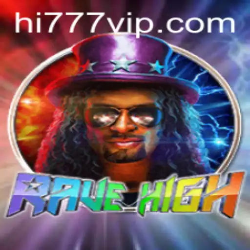 Discover the Thrilling World of RaveHigh: Gameplay, Features, and Current Trends