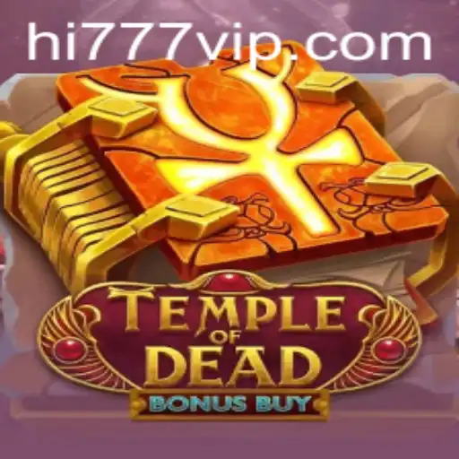 Temple of Dead Bonus Buy: A Thrilling Adventure into the Ancient World of Gaming